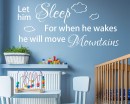 Let Him Sleep For When He Wakes - Baby Boy Nursery Room Decal 